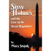 Sissy Holmes and The Case of the Dead Hypnotist