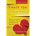 I Hate You (A Love Letter to My Mother): A Journal for Healing Your Mother Wound and Transforming Your Life