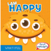 I Am Happy