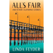 All's Fair and Other California Stories