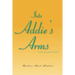 Into Addie's Arms