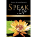 Speak Life