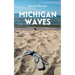Michigan Waves