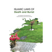 Islamic Laws of Death and Burial