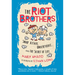 Snarf Attack, Underfoodle, and the Secret of Life: The Riot Brothers Tell All
