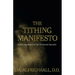 The Tithing Manifesto: God's Ageless Law for Financial Security
