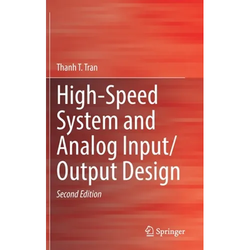 High-Speed System and Analog Input/Output Design