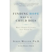 Finding Hope When a Child Dies: What Other Cultures Can Teach Us