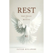 Rest: God's Design for Mankind