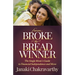 From Broke to Breadwinner: The Single Mom's Guide to Financial Independence and More