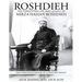 Roshdieh: The Forgotten Life and Legacy of Mirza Hassan Roshdieh: The Forgotten Life and Legacy of Mirza Hassan Roshdieh The Unnoticed Demise of a Tru