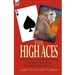 The High Aces: French, American, British, Italian & Belgian Pilots of the First World War 1914-18