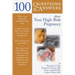 100 Q&as about Your High-Risk Pregnancy