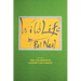 WildLife: Volume 4: The Wilderness Gossip Columnist