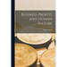 Business Profits and Human Nature