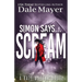 Simon Says... Scream