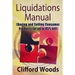 Liquidations Manual: Buying and Selling Consumer Products for up to 85% Off