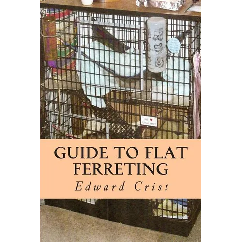 Guide to Flat Ferreting: Flat Ferreting