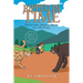 Prehistoric Animals Break into US Parks: Book 3: Sabertooths and Short-Faces in San Bernardino National Forest
