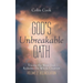 God's Unbreakable Oath, Volume 2