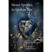 Heart Speaks, Is Spoken For