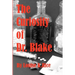The Curiosity Of Dr. Blake