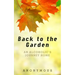 Back to the Garden: An Alcoholic's Journey Home