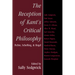 The Reception of Kant's Critical Philosophy: Fichte, Schelling, and Hegel