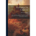 Historia De Galicia: Que Comprende Los Orígenes Y Estado De Los Pueblos Septentrionales Y Occidentales De La España Antes De Su Conquista P
