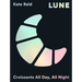 Lune: Croissants All Day, All Night