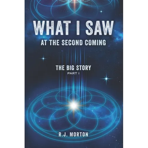 What I Saw At The Second Coming: The Big Story