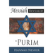 The Messiah Revealed in Purim