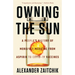 Owning the Sun: A People's History of Monopoly Medicine from Aspirin to Covid-19 Vaccines