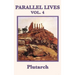 Parallel Lives Vol. 4