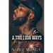A Trillion Ways to Love a Thug