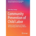 Community Prevention of Child Labor: Evidence-Based Practices to Promote the Psychological Well-Being of Minors