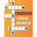 Crossword Puzzels for Adults: 42 Puzzles Brain for Men, Women; Adult & Seniors; Medium Difficulty; EASY TO READ