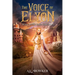 The Voice of Elyon
