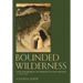 Bounded Wilderness: Land and Reform at the Hermitage of Fonte Avellana, Ca. 1035-1072