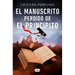 El Manuscrito Perdido de El Principito / The Lost Manuscript of the Little Prince