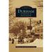 Durham: A Century in Photographs