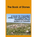 The Book of Stones: A Book for Canadian White Men regarding the Residential School System in Canada.