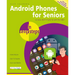 Android Phones for Seniors in Easy Steps
