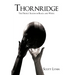 Thornridge: The Perfect Season in Black and White