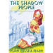 The Shadow People: The Golden Amazon Saga, Book Eleven