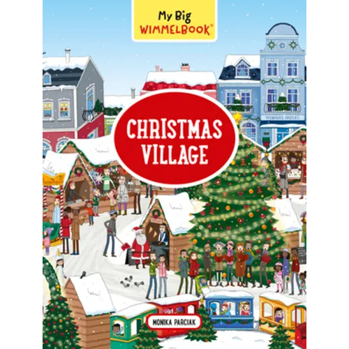 My Big Wimmelbook(r)?Christmas Village: A Look-And-Find Book (Kids Tell the Story)