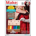 Make: Technology on Your Time: Volume 13