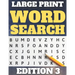 Large Print Word Search: 80 Large Print Word Searches for Adults & Seniors - Find Hundreds of Words - Suitable for Kids (Word Set Edition 3)