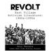Revolt: East Village Activism Literature, 1960s through 1990s