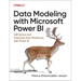 Data Modeling with Microsoft Power BI: Self-Service and Enterprise Data Warehouse with Power BI